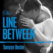 The Line Between by  Tamsyn Bester audiobook