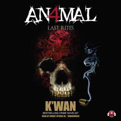 Animal 4 by K’wan audiobook