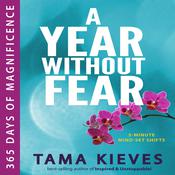 A Year Without Fear by  Tama Kieves audiobook
