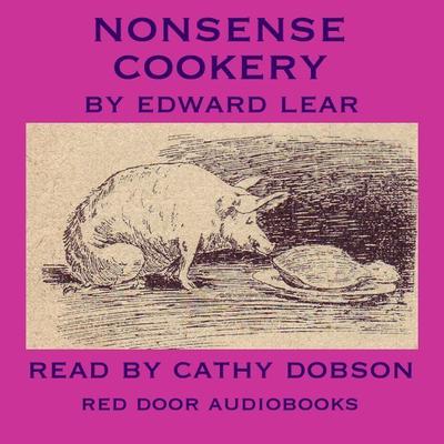 Nonsense Cookery by Edward Lear audiobook