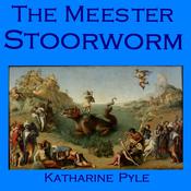 The Meester Stoorworm by  Katharine Pyle audiobook