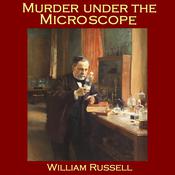 Murder under the Microscope by  William Russell audiobook