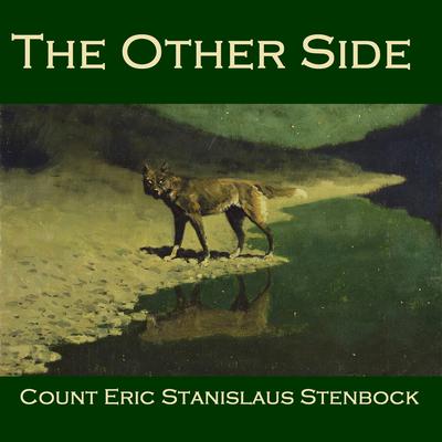 The Other Side by Eric Stanislaus  Stenbock audiobook