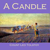 A Candle by  Leo Tolstoy audiobook