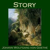 Story by  Johann Wolfgang von Goethe audiobook
