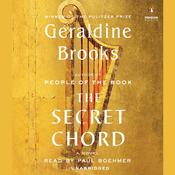 The Secret Chord by  Geraldine Brooks audiobook