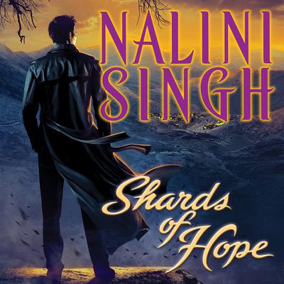 Shards of Hope by Nalini Singh audiobook