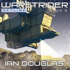 Warstrider: Netlink by Ian Douglas audiobook