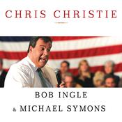 Chris Christie by  Bob Ingle audiobook