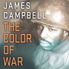 The Color of War by James Campbell audiobook