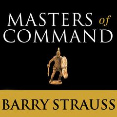 Masters of Command by Barry Strauss audiobook