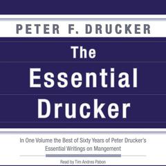 The Essential Drucker by Peter F. Drucker audiobook