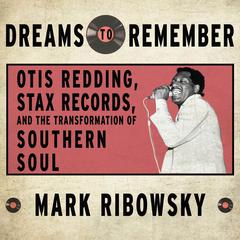 Dreams to Remember by Mark Ribowsky audiobook