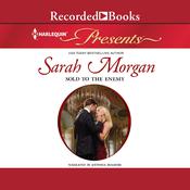 Sold to the Enemy by  Sarah Morgan audiobook