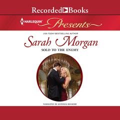 Sold to the Enemy by Sarah Morgan audiobook