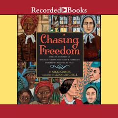 Chasing Freedom by Nikki Grimes audiobook