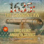 1635: The Cannon Law by  Andrew Dennis audiobook