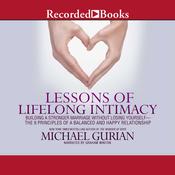 Lessons of Lifelong Intimacy by  Michael Gurian audiobook