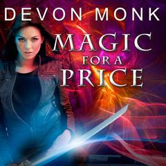 Magic for a Price by Devon Monk audiobook