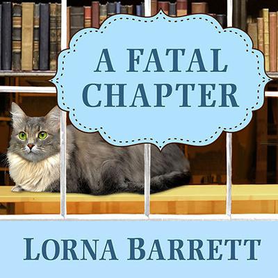 A Fatal Chapter by Lorna Barrett audiobook