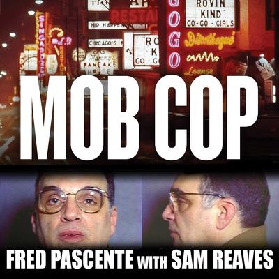 Mob Cop by Fred Pascente audiobook