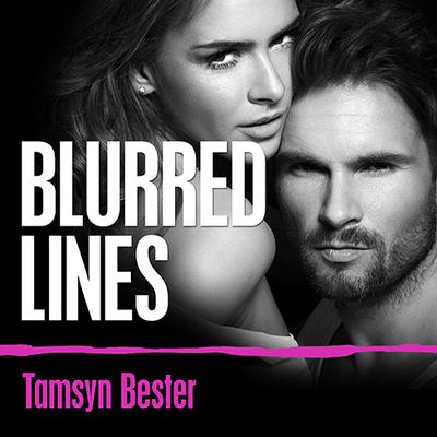 Blurred Lines by Tamsyn Bester audiobook
