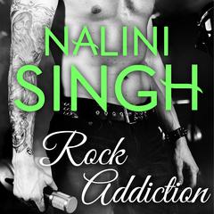 Rock Addiction by Nalini Singh audiobook
