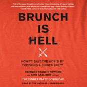Brunch Is Hell by  Brendan Francis Newnam audiobook