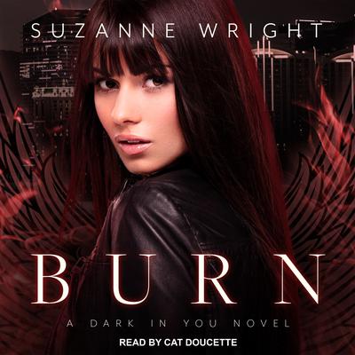 Burn by Suzanne Wright audiobook