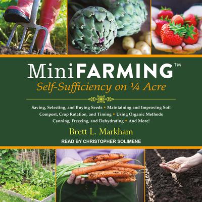 Mini Farming by Brett L. Markham audiobook