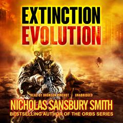 Extinction Evolution by Nicholas Sansbury Smith audiobook