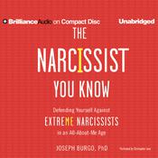 The Narcissist You Know by  Joseph Burgo PhD audiobook