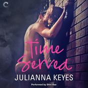 Time Served by  Julianna Keyes audiobook