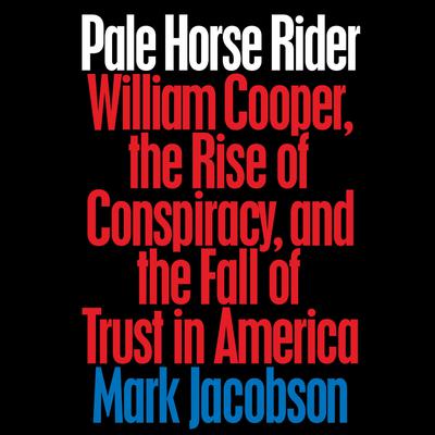 Pale Horse Rider by Mark Jacobson audiobook