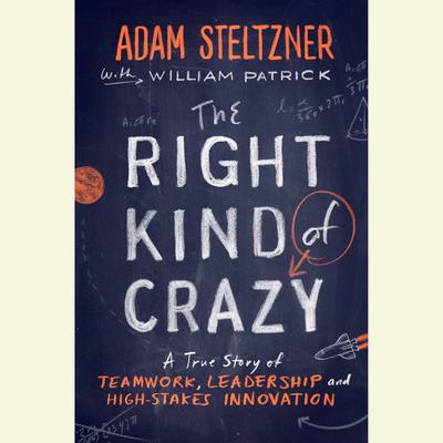 The Right Kind of Crazy by William Patrick audiobook