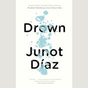 Drown by  Junot Díaz audiobook