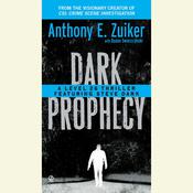 Dark Prophecy by  Anthony E. Zuiker audiobook