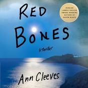 Red Bones by  Ann Cleeves audiobook