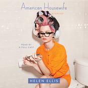 American Housewife by  Helen Ellis audiobook