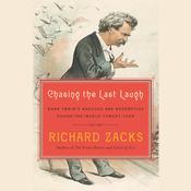 Chasing the Last Laugh by  Richard Zacks audiobook