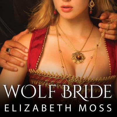 Wolf Bride by Victoria Lamb audiobook