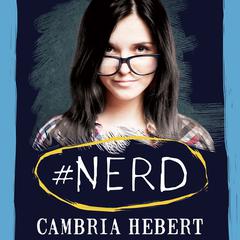 #Nerd by Cambria Hebert audiobook