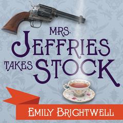 Mrs. Jeffries Takes Stock by Emily Brightwell audiobook