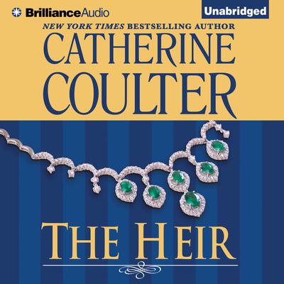 The Heir by Catherine Coulter audiobook