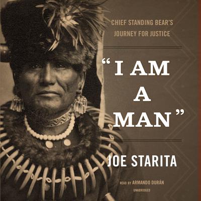 “I Am a Man” by Joe  Starita audiobook