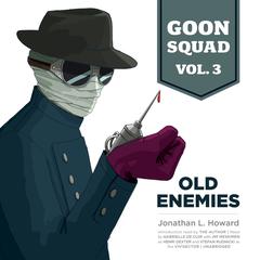 Goon Squad, Vol. 3 by Jonathan L. Howard audiobook