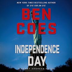 Independence Day by Ben Coes audiobook