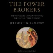 The Power Brokers by  Jeremiah D. Lambert audiobook