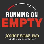 Running On Empty by  Jonice Webb PhD audiobook