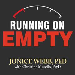 Running On Empty by Jonice Webb audiobook
